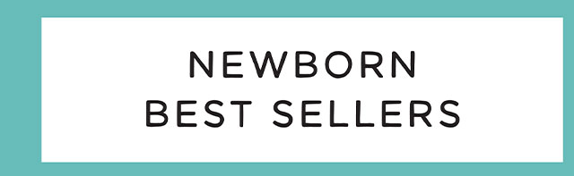 Newborn Best Sellers