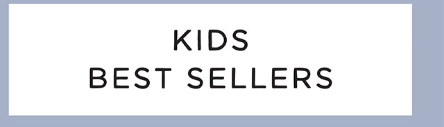 KIDS BEST SELLERS