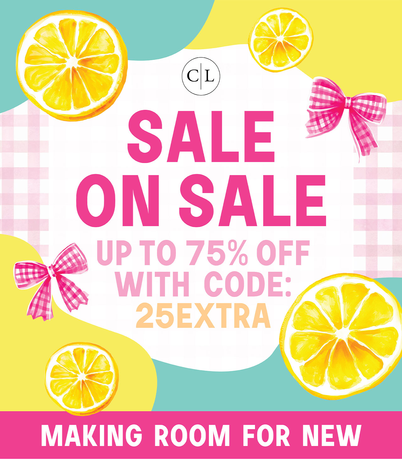 SALE ON SALE! UP TO 75% OFF WITH CODE: 25EXTRA | MAKING ROOM FOR NEW!