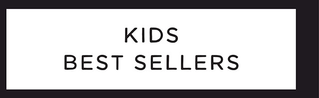 KIDS BEST SELLERS
