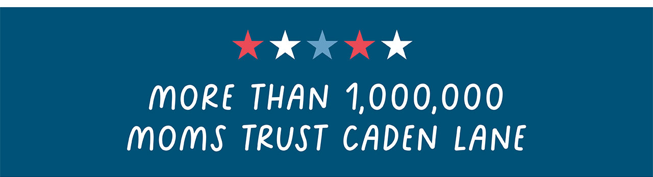 MORE THE 1,000,000 MOMS TRUST CADEN LANE