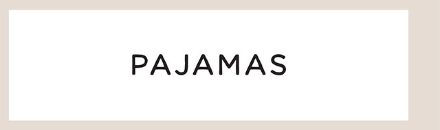 PAJAMAS