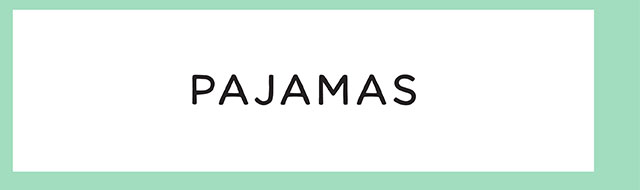 PAJAMAS