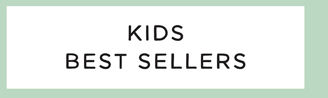 KIDS BEST SELLERS