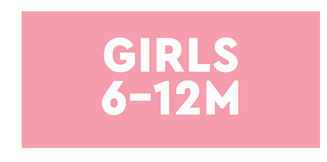 GIRLS 6-12M