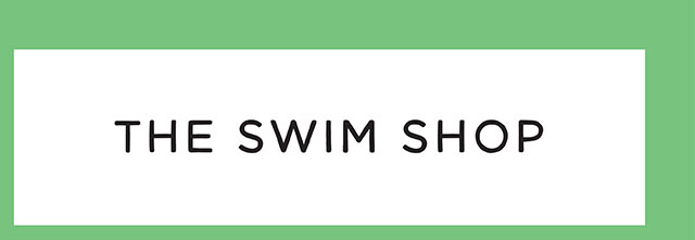 THE SWIM SHOP