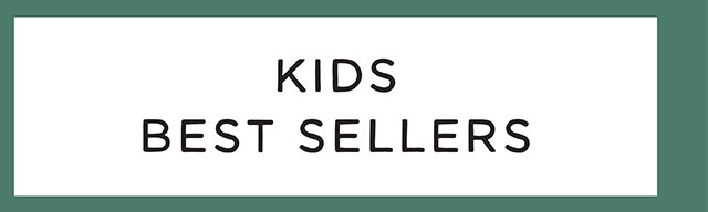 KIDS BEST SELLERS