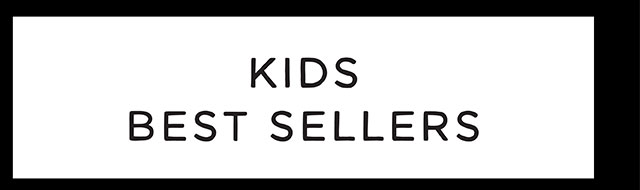 KIDS BEST SELLERS