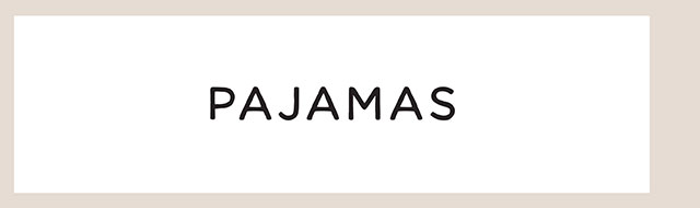 PAJAMAS