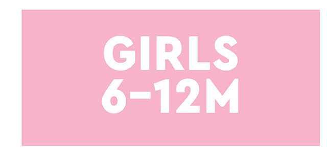 GIRLS 6-12M