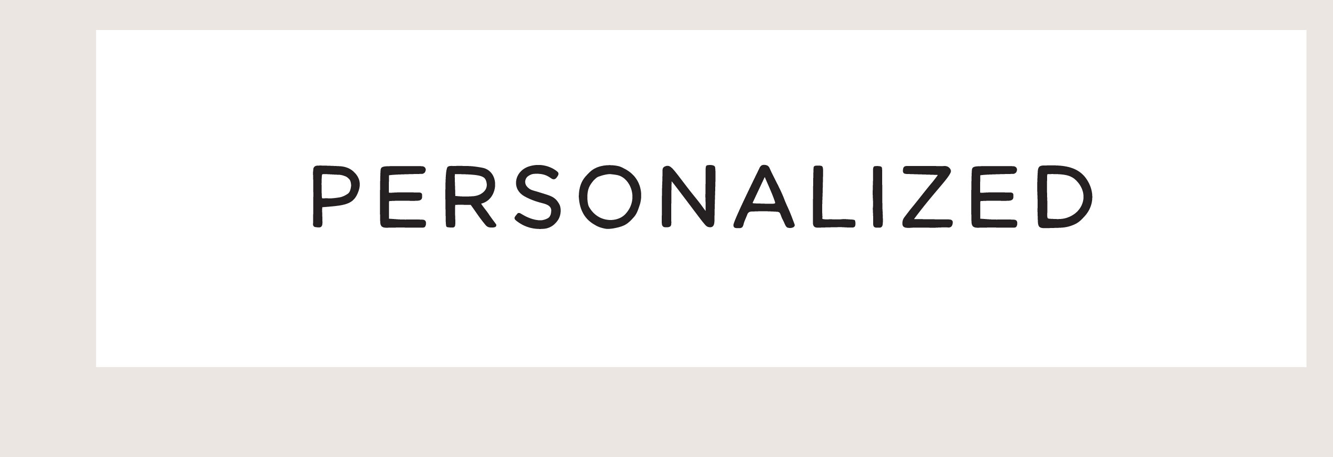 PERSONALIZED