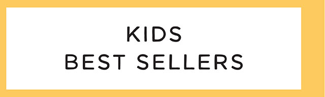 KIDS BEST SELLERS