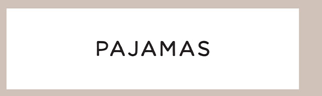 PAJAMAS