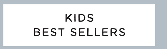 KIDS BEST SELLERS