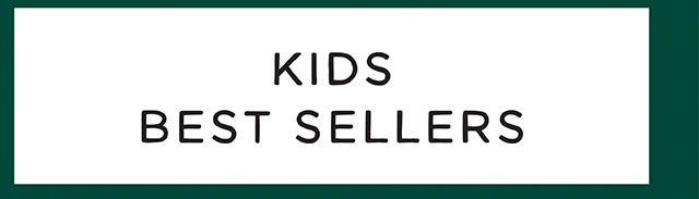 SHOP KID BEST SELLERS