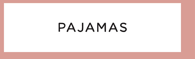 PAJAMAS