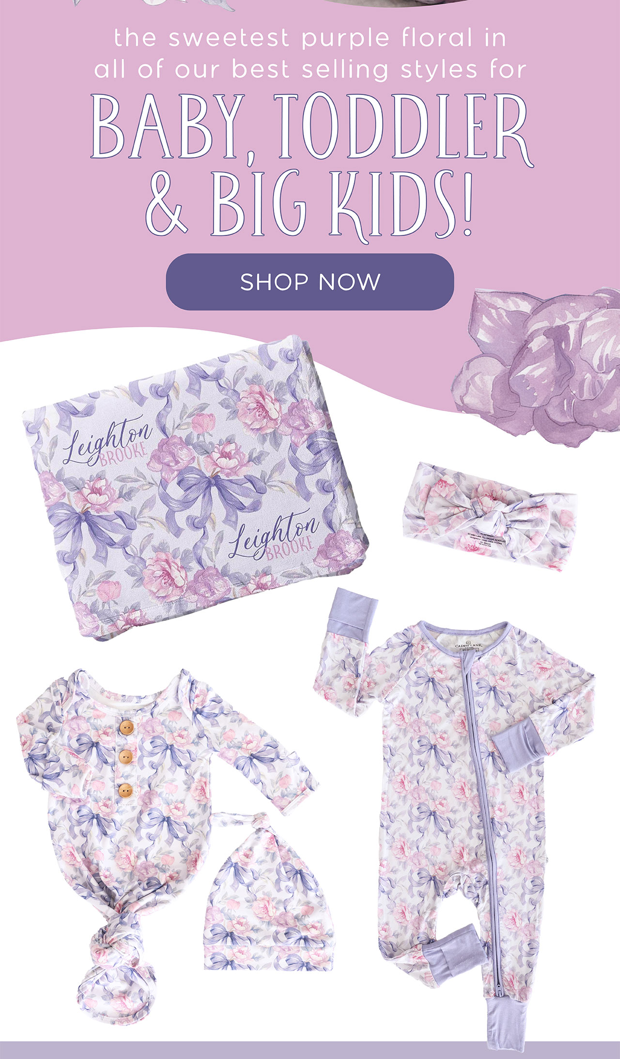 the sweetest purple floral in all of our best selling styles for baby, toddler & big kids!