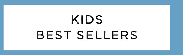 KIDS BEST SELLERS