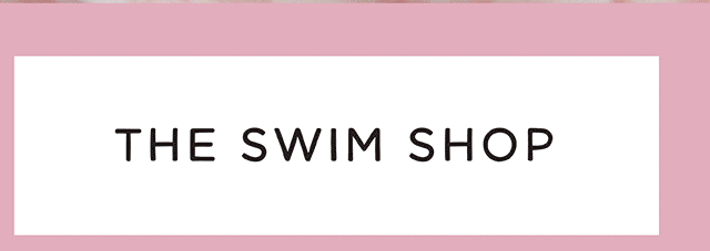 THE SWIM SHOP