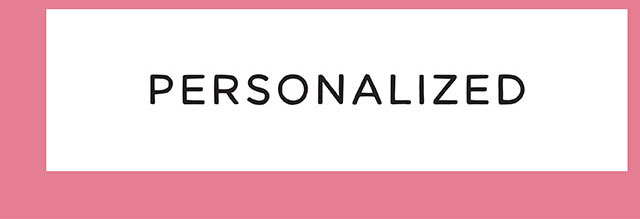 PERSONALIZED