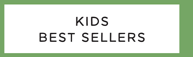 KIDS BEST SELLERS