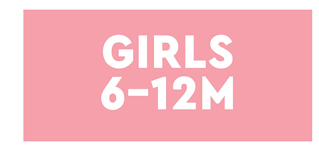 GIRLS 6-12M