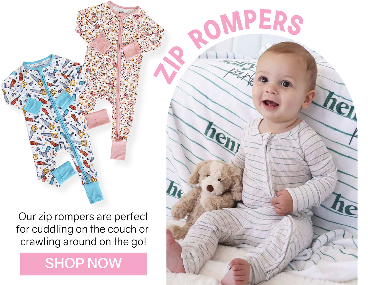 ZIP ROMPERS | Our zip rompers are perfect for cuddling on the couch or crawling around on the go! | SHOP NOW