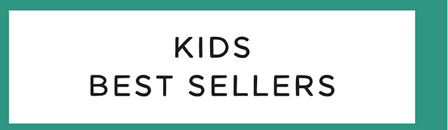 KIDS BEST SELLERS