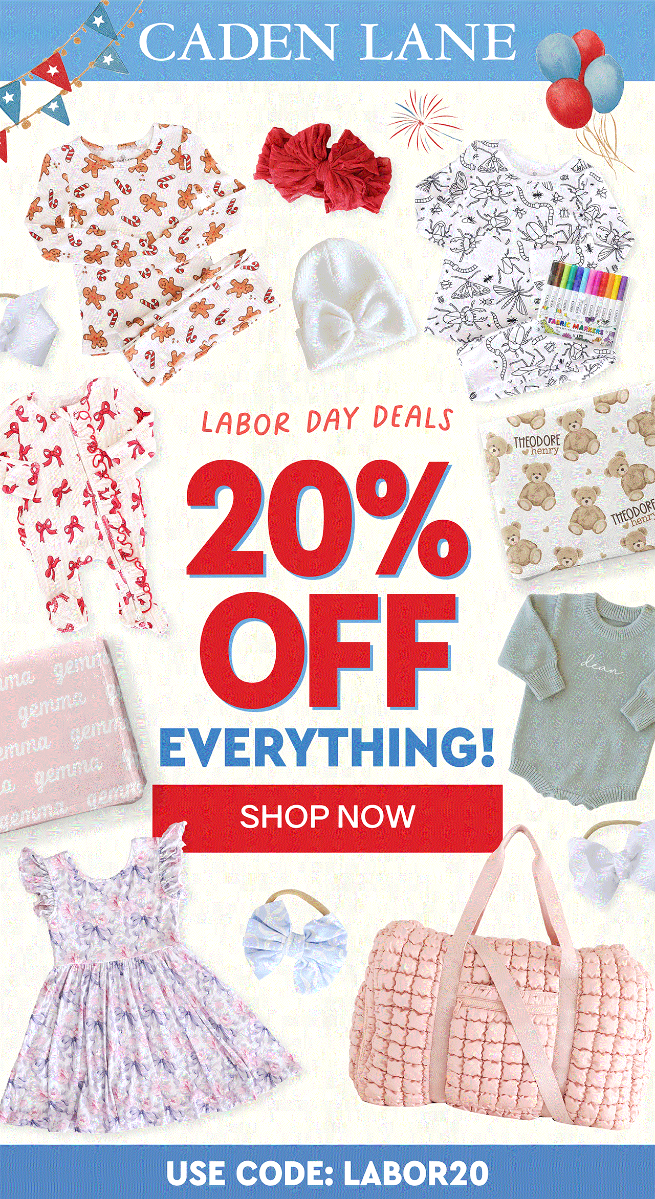 LABOR DAY DEALS! 20% OFF EVERYTHING | USE CODE LABOR20