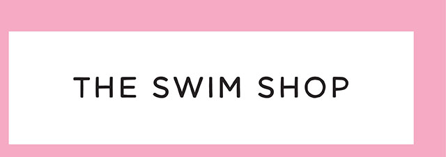 THE SWIM SHOP