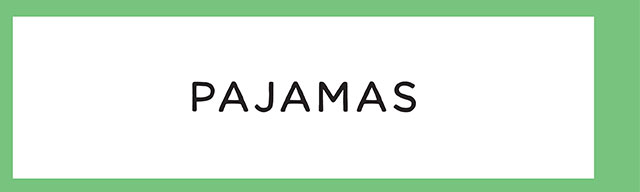 PAJAMAS