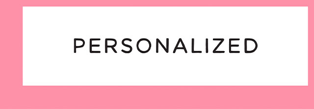 PERSONALIZED