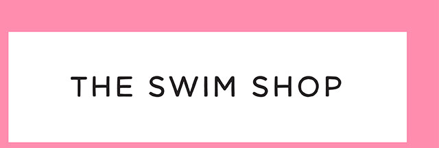 THE SWIM SHOP