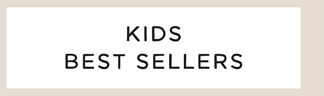 KIDS BEST SELLERS