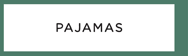 PAJAMAS