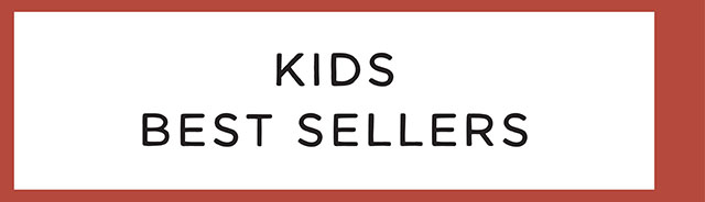 KIDS BEST SELLERS