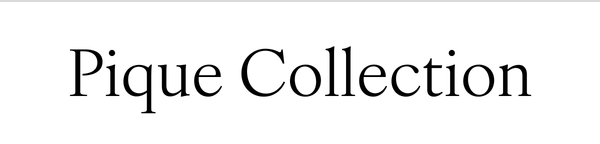 Title text - Pique Collection