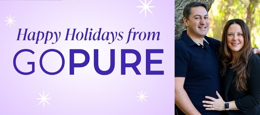 Happy Holidays from GOPURE