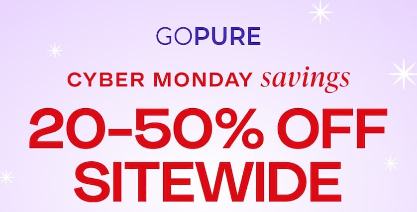 Cyber Monday Savings - 20-50% Off - SHOP NOW