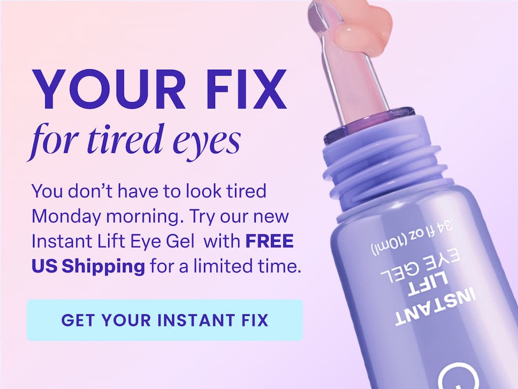Try our new instant lift eye gel with FREE US Shipping
