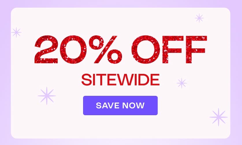 20% off Sitewide- SHOP NOW