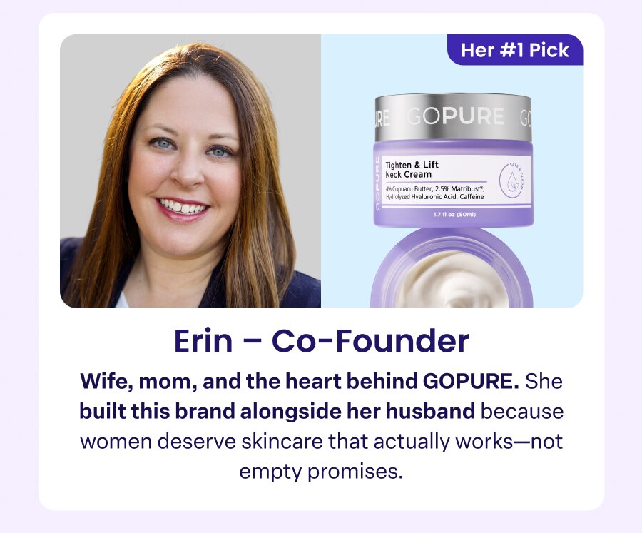 Erin - Co-Founder Wife, mom, and the heart behind GOPURE. 