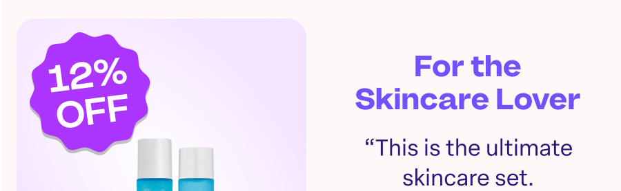 50% off For the Skincare Lover