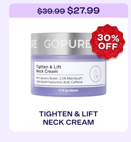Tighten & Lift Neck Cream - 30% off