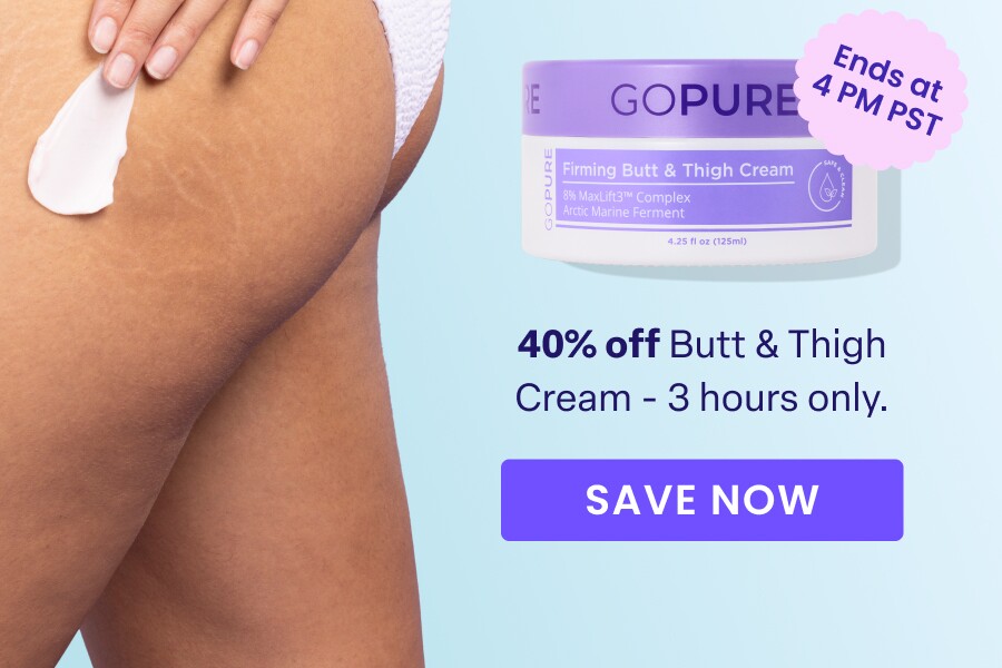 Ends at 4 PM PST 40% off Butt & Thigh Cream - 3 hours only. SAVE NOW