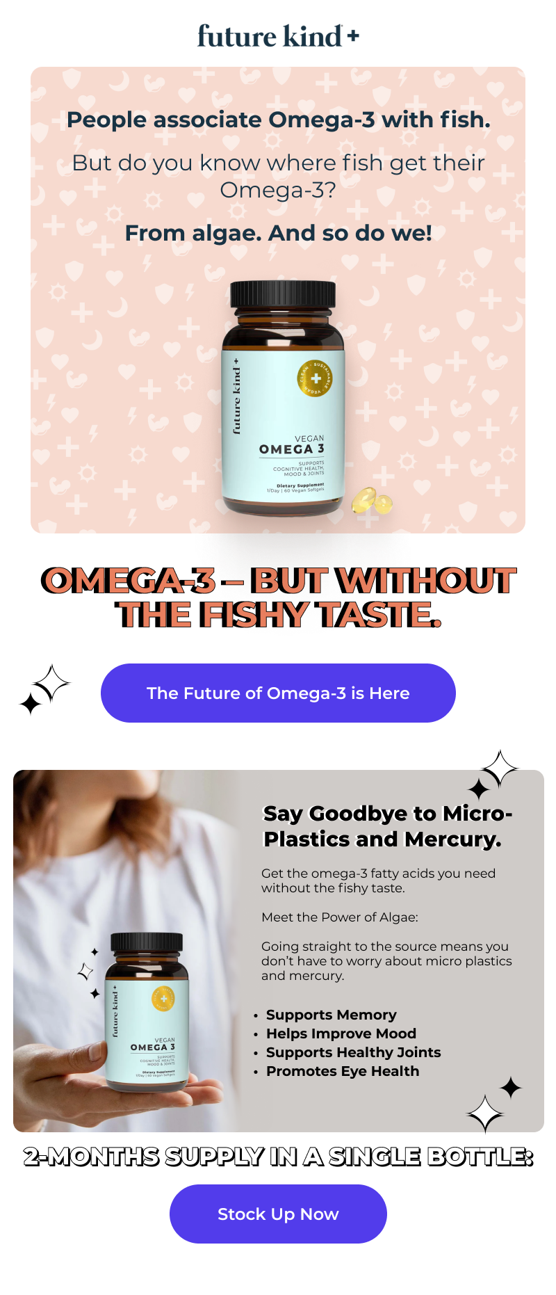 Introducing Vegan Omega3 Without The Fishy Taste. Future Kind