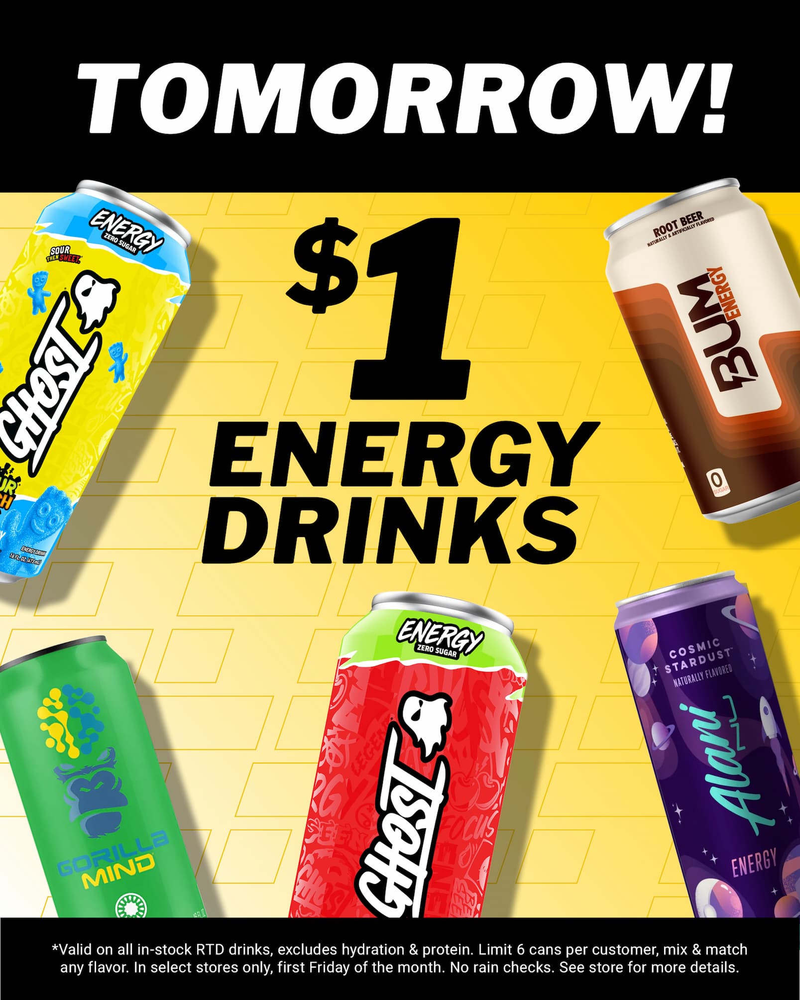 Energy drinks on sale for $1 tomorrow, in-store only.