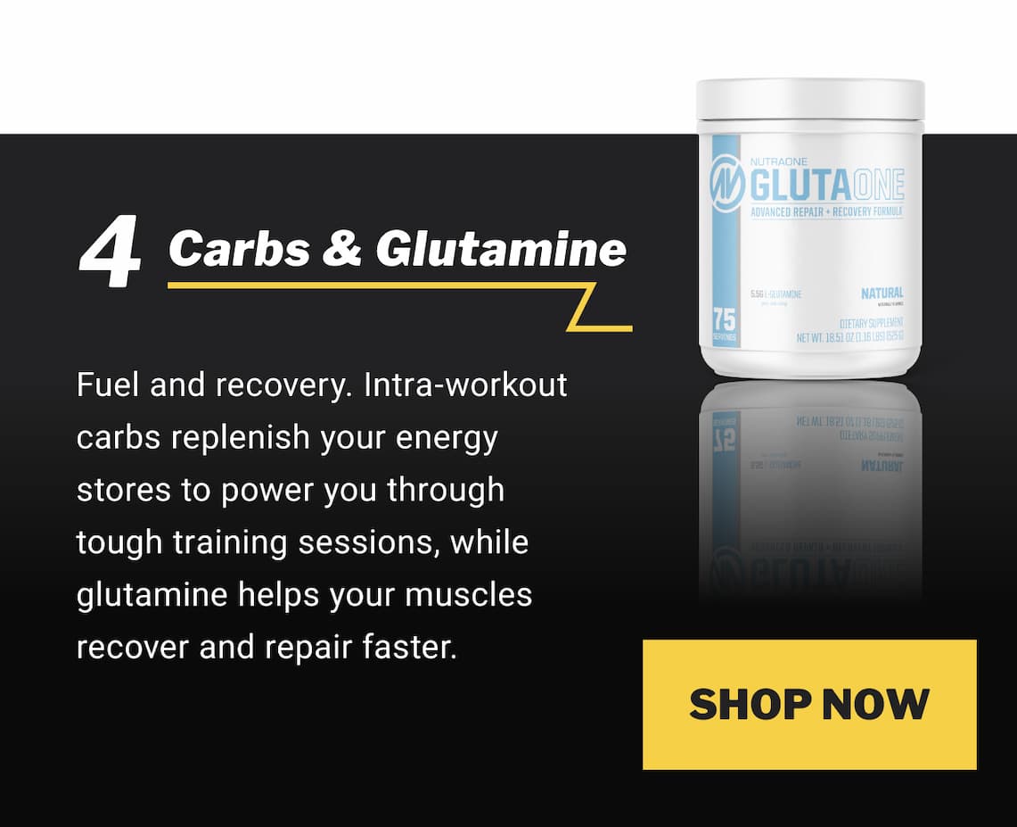 Carbs & Glutamine