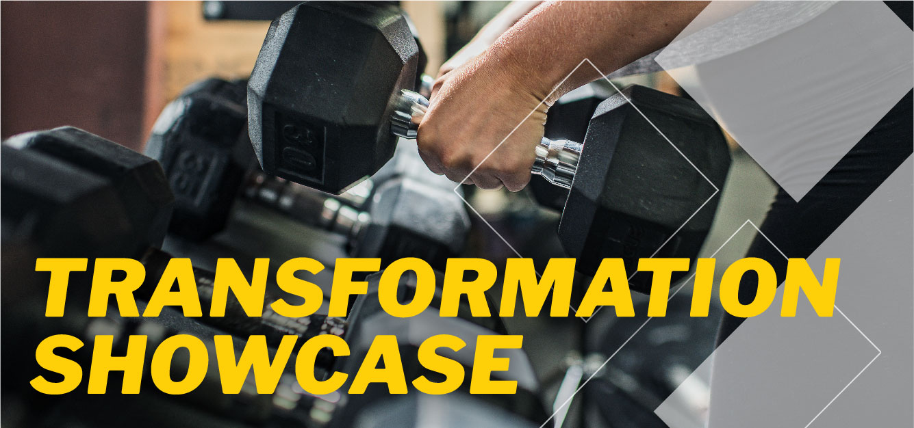 Transformation Showcase