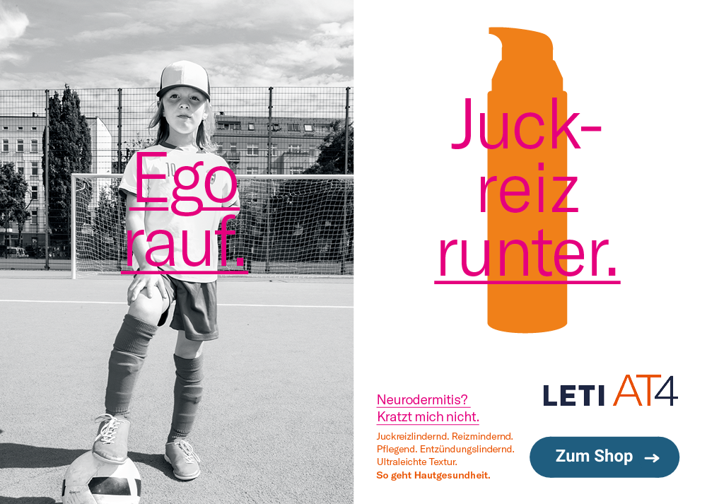LETI AT4 Ego rauf. Juckreiz runter.